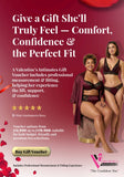 Valentine's Gift Voucher - Professional Measurement and Fitting - Valentine's Intimates